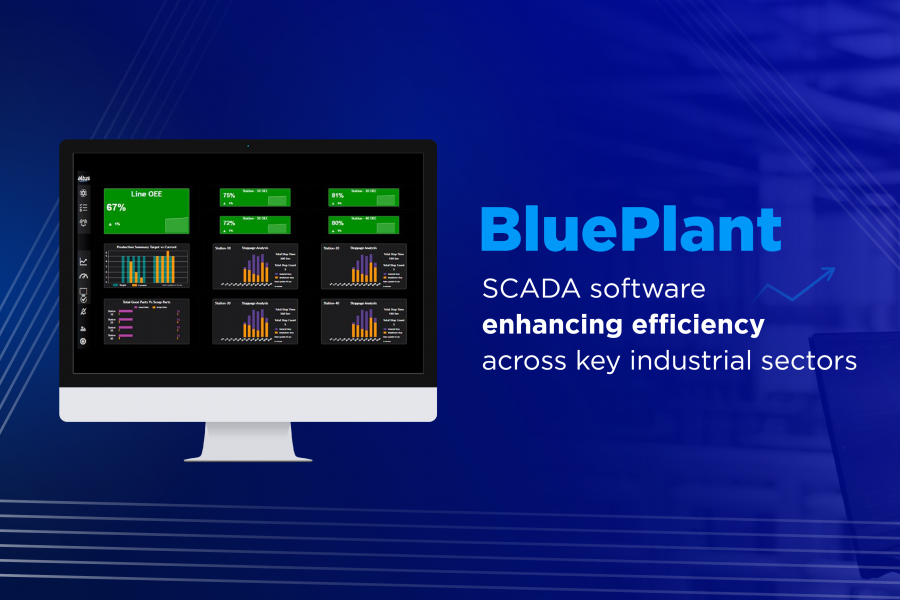 BluePlant: SCADA software enhancing efficiency across key industrial sectors 